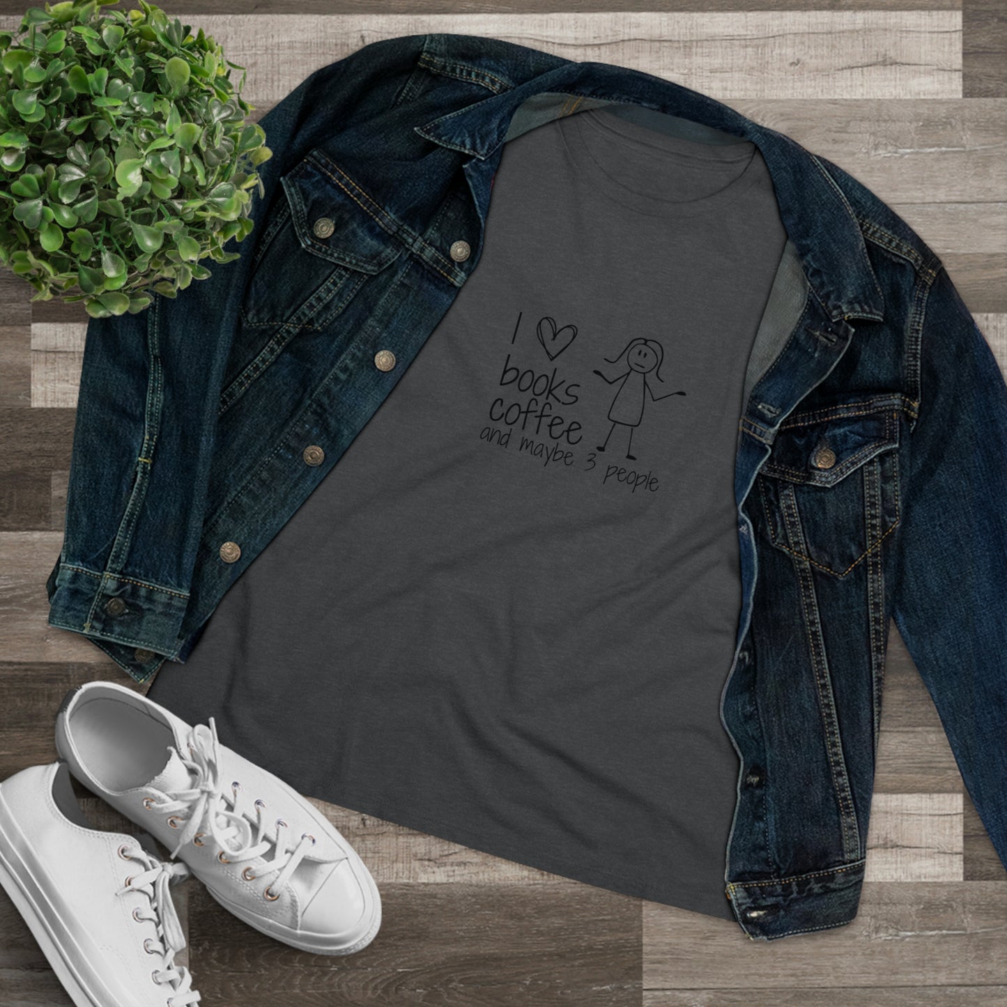 I Like Books, Coffee, & Maybe 3 People Premium Tee