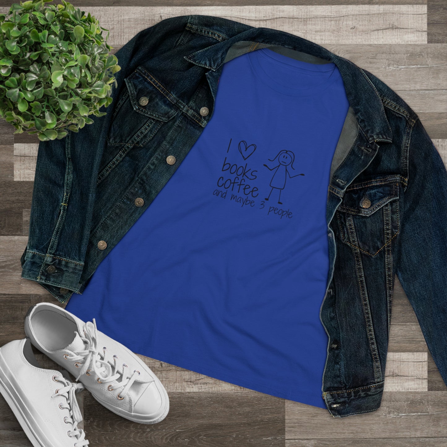 I Like Books, Coffee, & Maybe 3 People Premium Tee