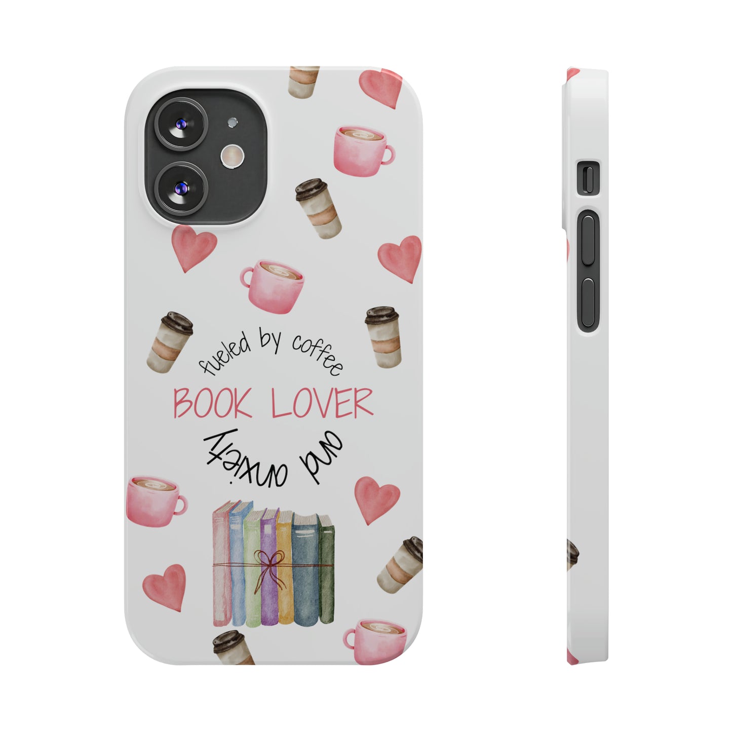 Book Lover: Fueled by Coffee & Anxiety iPhone Case