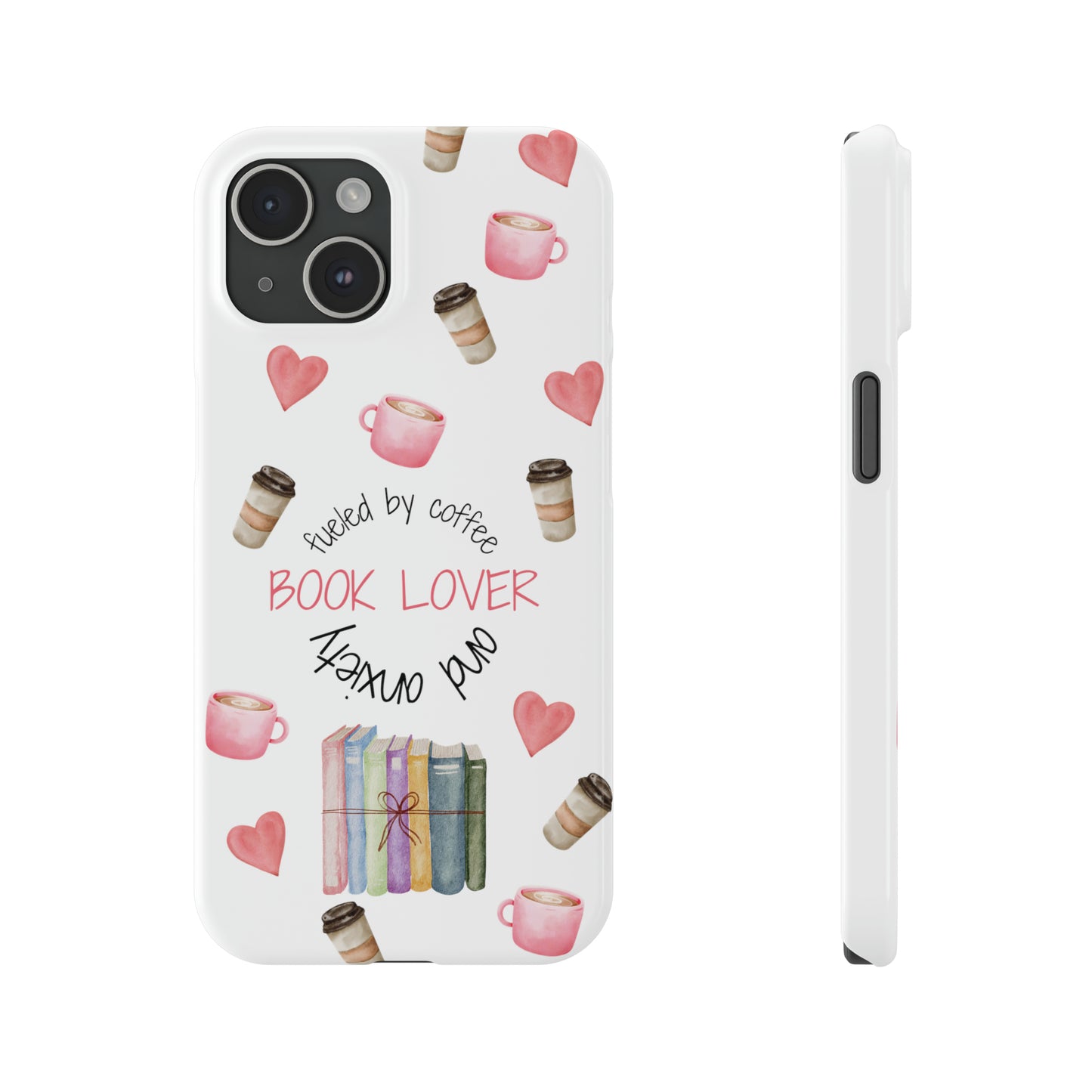 Book Lover: Fueled by Coffee & Anxiety iPhone Case