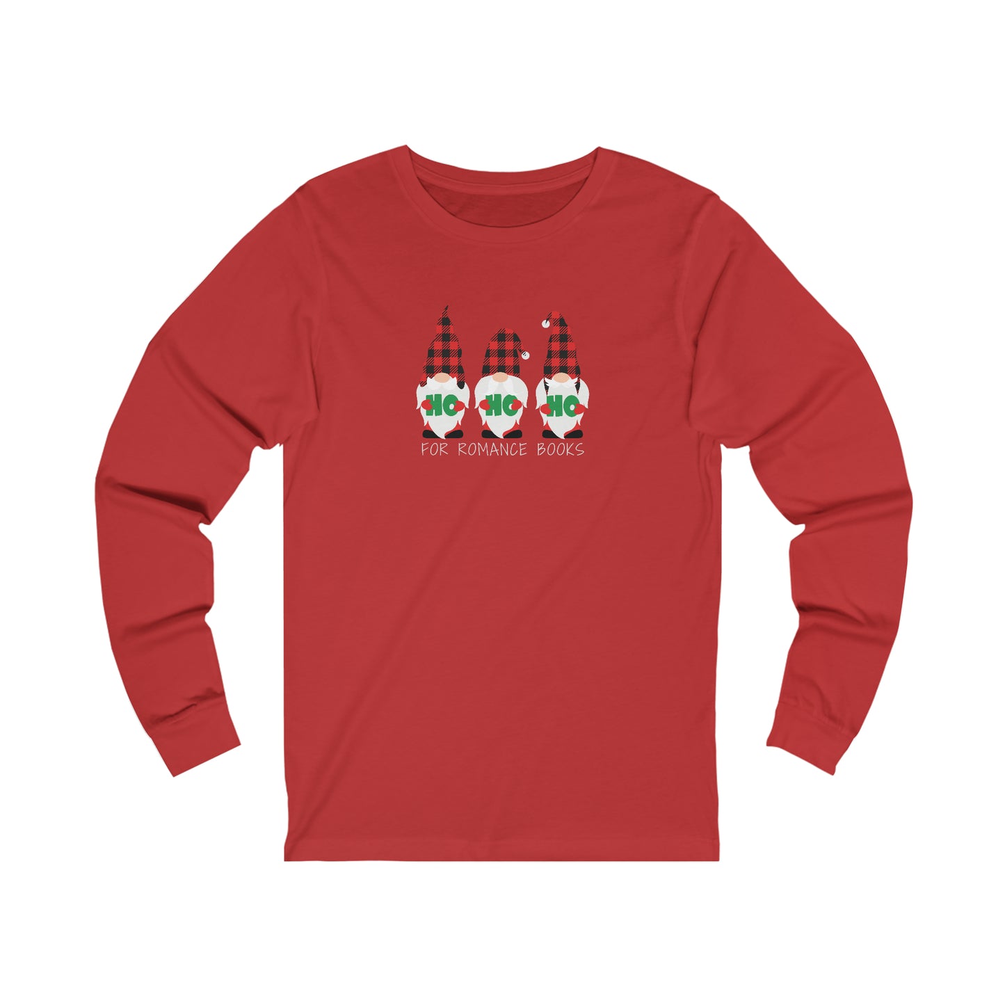 HO HO HO For Romance Books Long Sleeve Tee