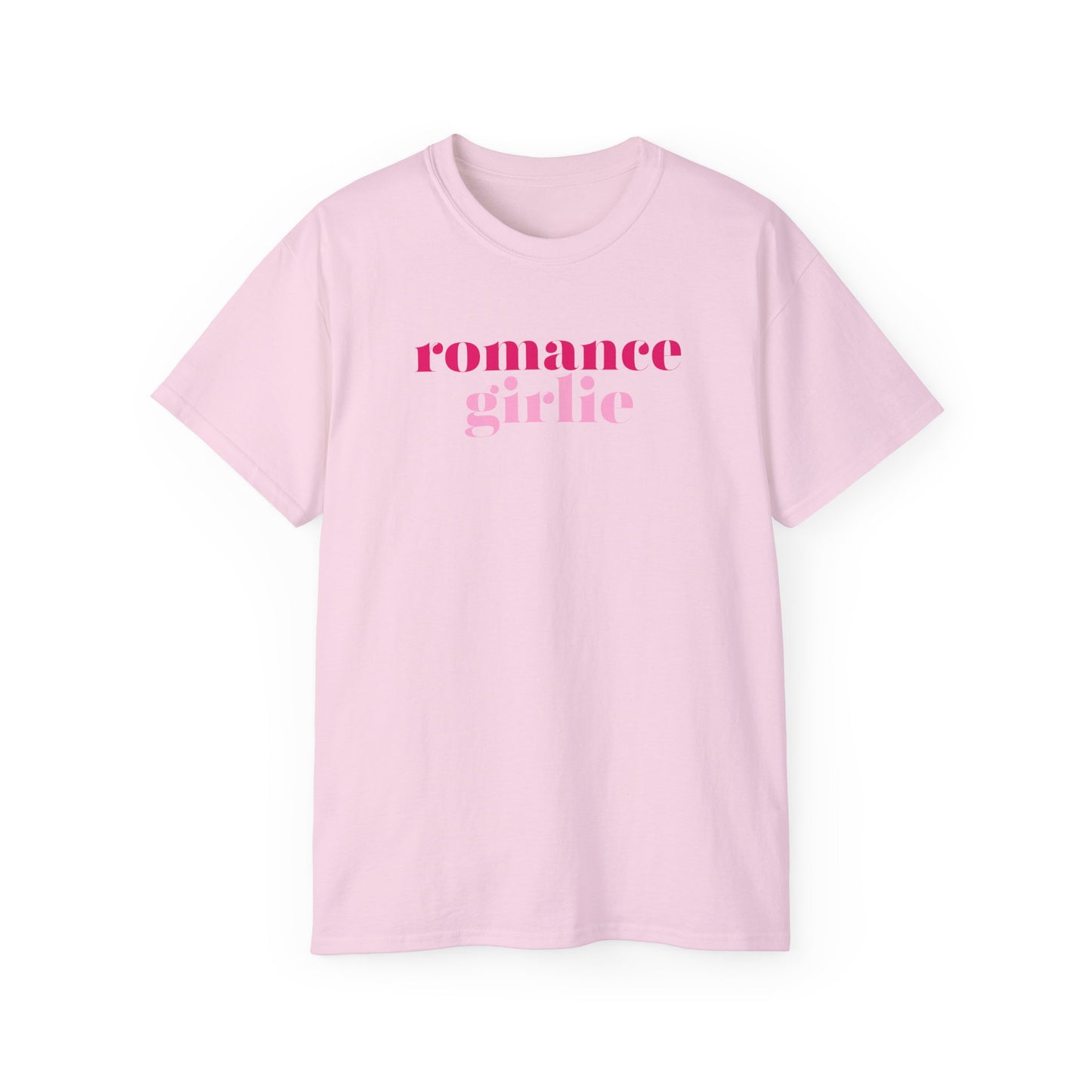 Romance Girlie - Unisex Ultra Cotton Tee