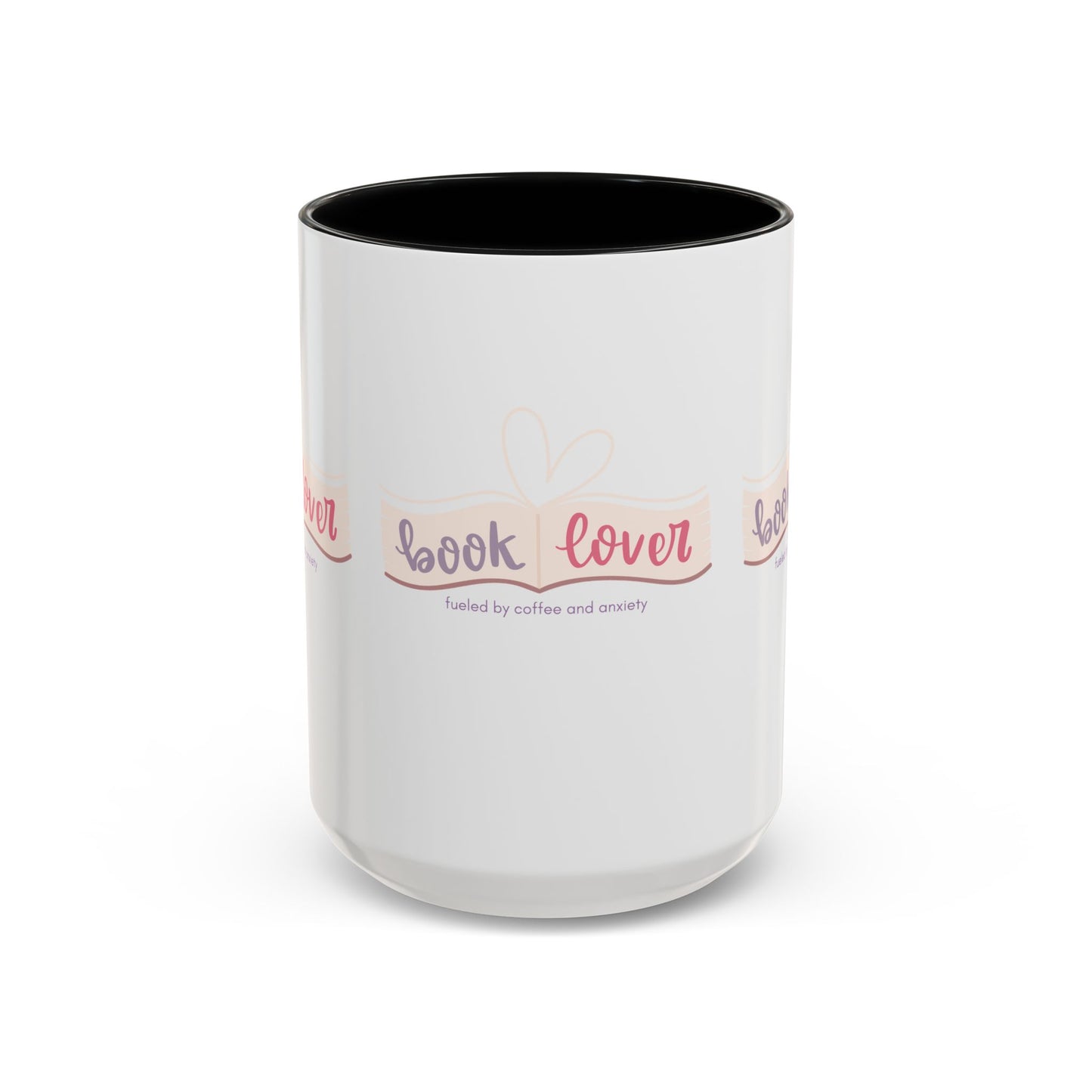 Book Lover: Fueled by Coffee & Anxiety Accent Coffee Mug (11, 15oz)