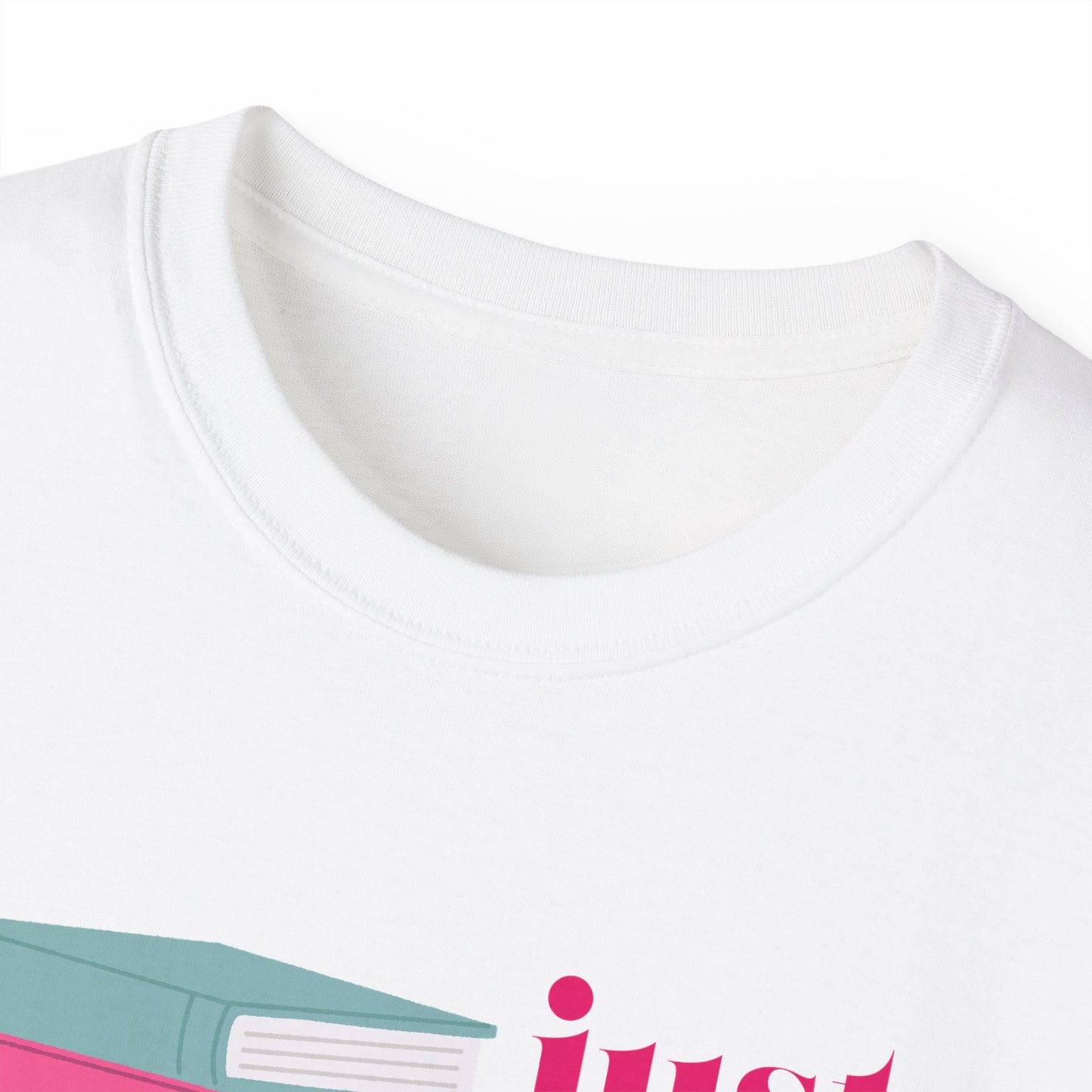 Just One More Chapter - Unisex Ultra Cotton Tee