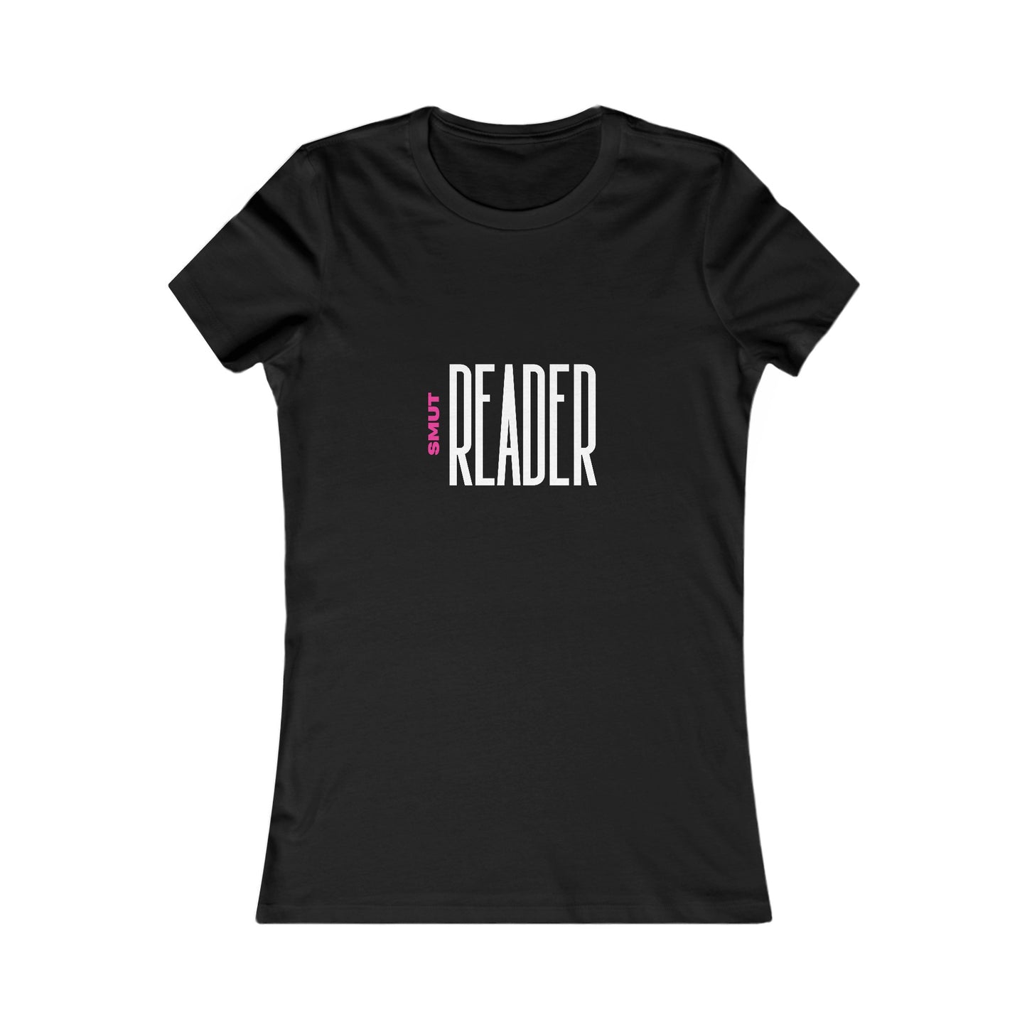 SMUT Reader - Women's Favorite Tee