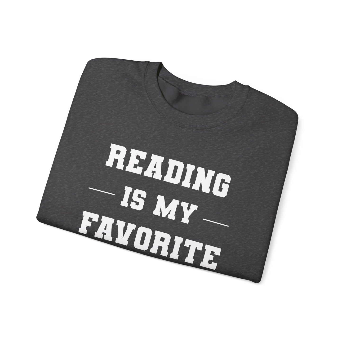 Reading Is My Favorite Sport Sweatshirt - Unisex Heavy Blend™ Crewneck