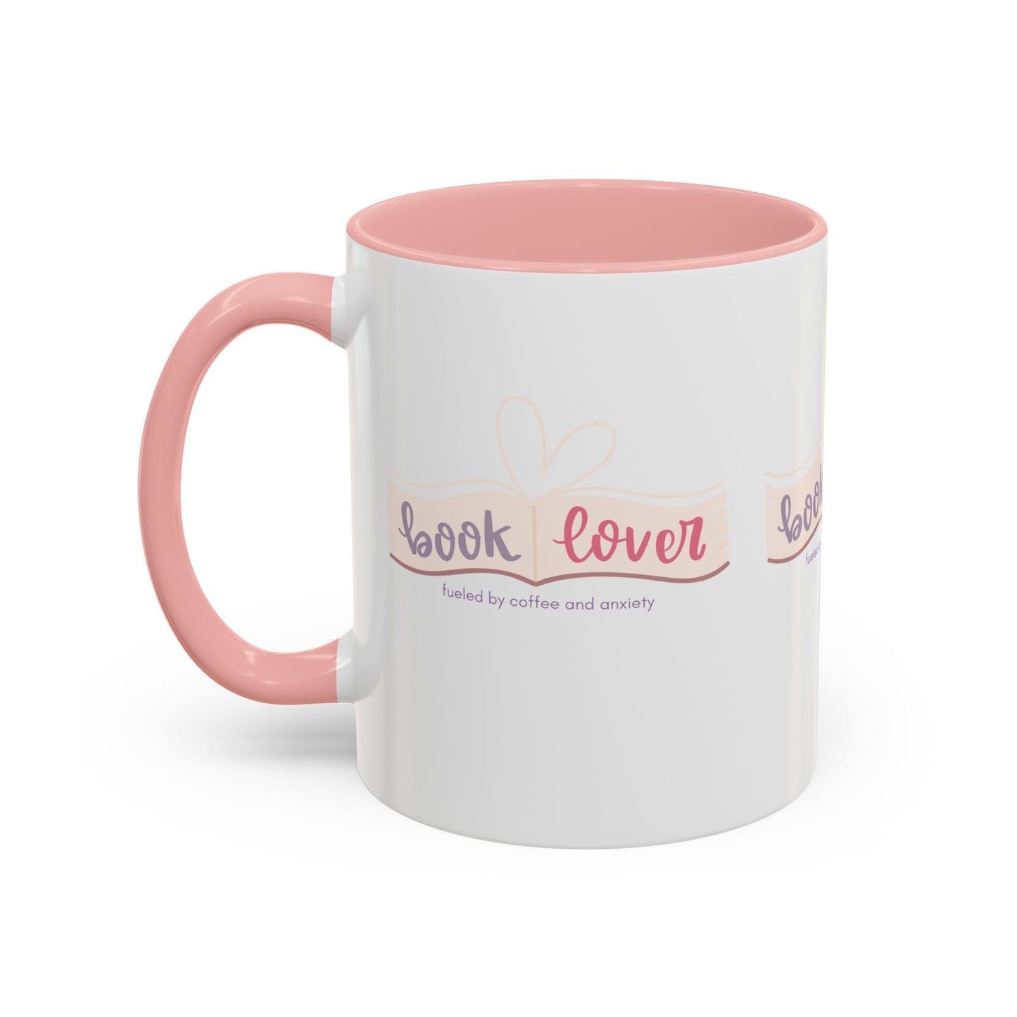 Book Lover: Fueled by Coffee & Anxiety Accent Coffee Mug (11, 15oz)