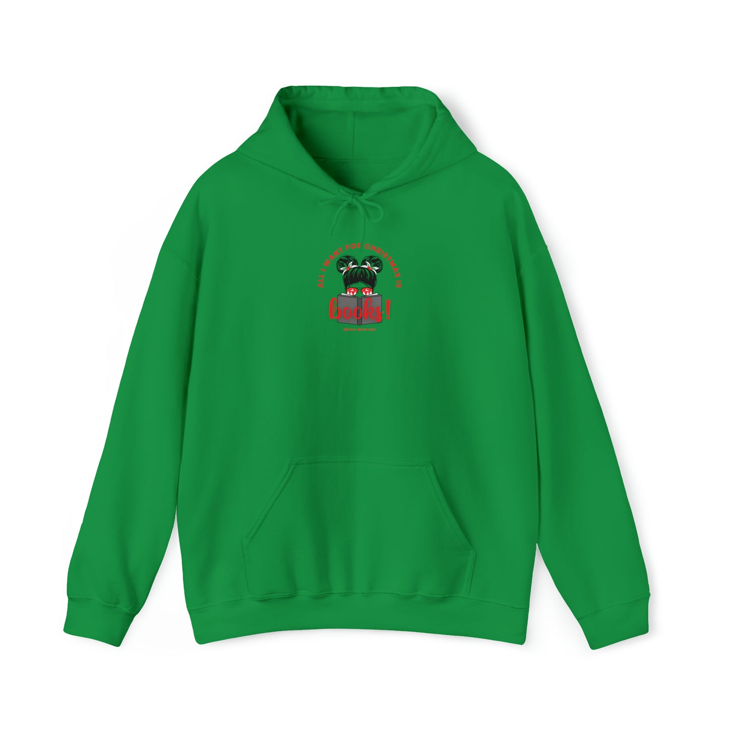 All I Want for Christmas is Books! Unisex Heavy Blend™ Hooded Sweatshirt