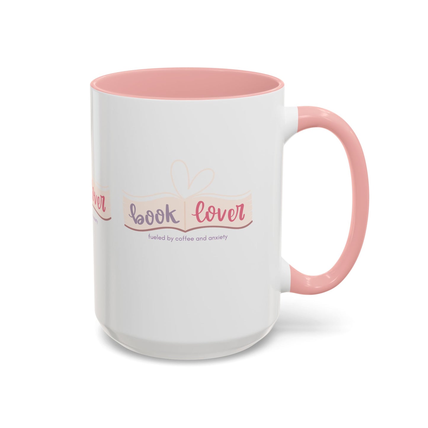 Book Lover: Fueled by Coffee & Anxiety Accent Coffee Mug (11, 15oz)