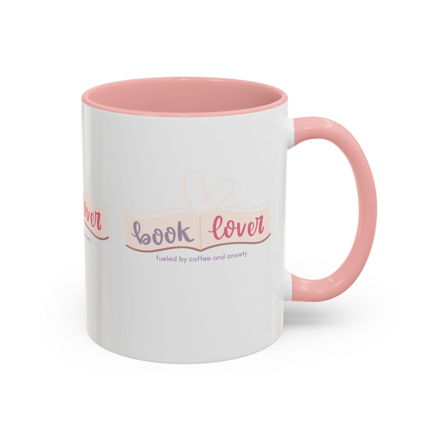 Book Lover: Fueled by Coffee & Anxiety Accent Coffee Mug (11, 15oz)