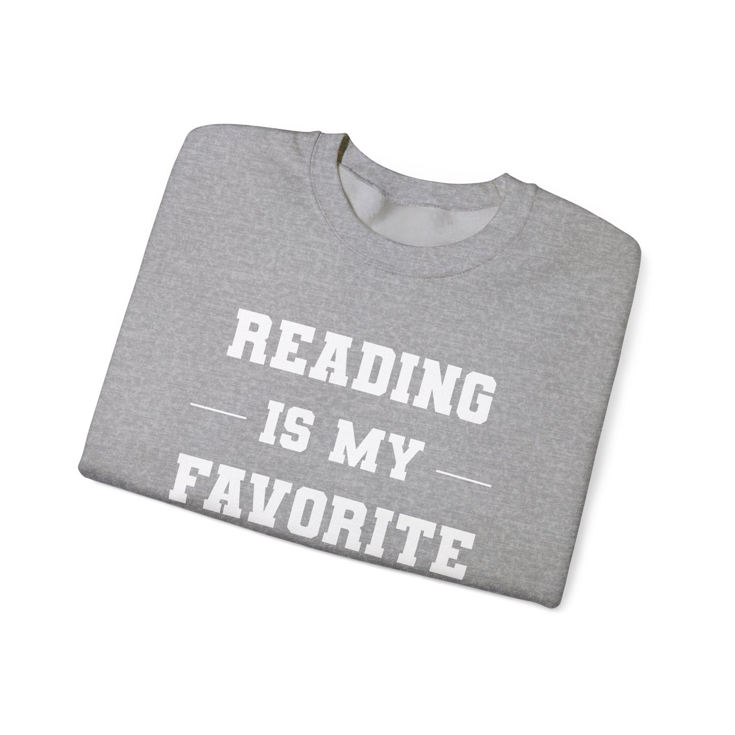 Reading Is My Favorite Sport Sweatshirt - Unisex Heavy Blend™ Crewneck