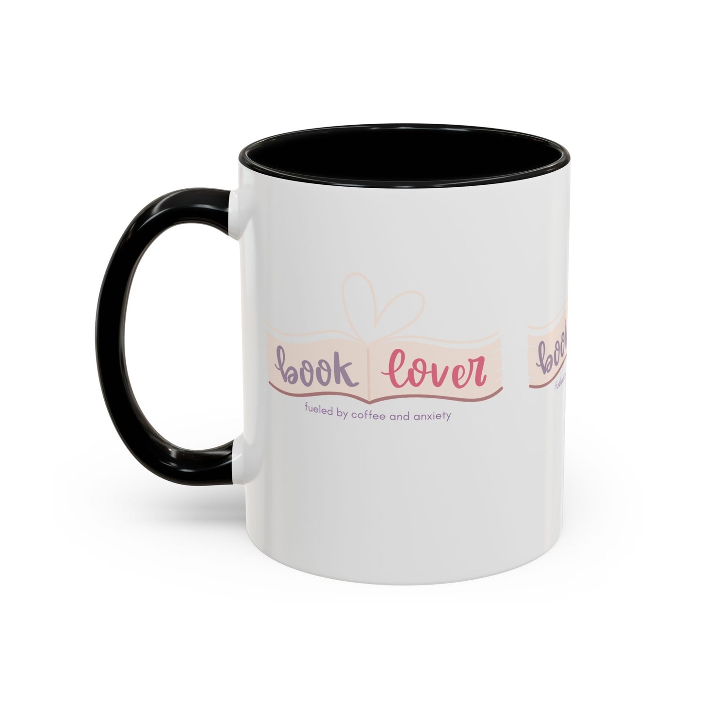 Book Lover: Fueled by Coffee & Anxiety Accent Coffee Mug (11, 15oz)