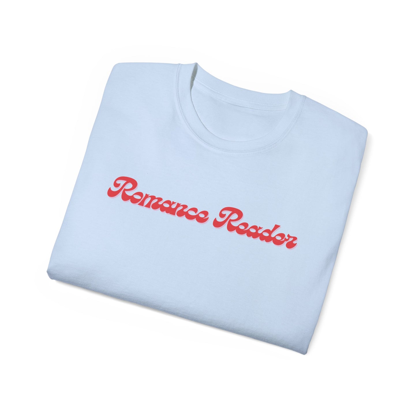 Romance Reader - Unisex Ultra Cotton Tee